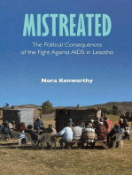 Mistreated: The Political Consequences of the Fight against AIDS in Lesotho