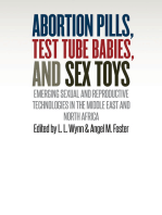 Abortion Pills, Test Tube Babies, and Sex Toys: Emerging Sexual and Reproductive Technologies in the Middle East and North Africa