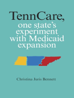 TennCare, One State's Experiment with Medicaid Expansion