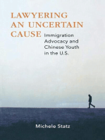 Lawyering an Uncertain Cause: Immigration Advocacy and Chinese Youth in the US