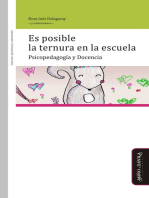 Es posible la ternura en la escuela: Psicopedagogía y Docencia