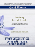 Grief Diaries: Surviving Loss of Health