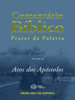 Comentário Bíblico Prazer da Palavra, fascículo 44 — Atos dos Apóstolos