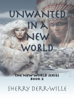 Unwanted in a a New World