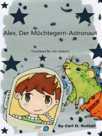 Alex, Der Möchtegern-Astronaut