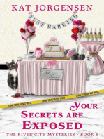 Your Secrets are Exposed: The River City Mysteries, #5