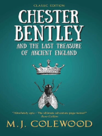 Chester Bentley and The Last Treasure of Ancient England - Classic Edition