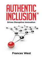 Authentic Inclusion™: Drives Disruptive Innovation