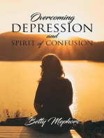 Overcoming Depression and Spirit of Confusion