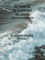 Summer is a Short Season, Second Edition