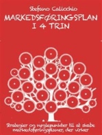 Markedsføringsplan i 4 trin: Strategier og nøglepunkter til at skabe markedsføringsplaner, der virker