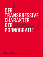 Der transgressive Charakter der Pornografie: Philosophische und feministische Positionen