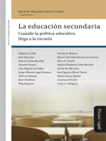 La educación secundaria: Cuando la política educativa llega a la escuela