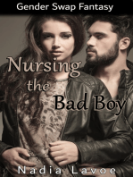 Nursing the Bad Boy