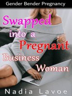 Swapped into a Pregnant Business Woman