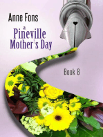 A Pineville Mother's Day: Pineville