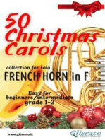 50 Christmas Carols for solo French Horn in F