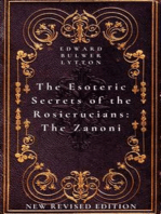 The Esoteric Secrets of the Rosicrucians: The Zanoni: New Revised Edition