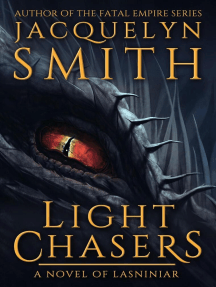 Light Chasers: A Novel of Lasniniar: The World of Lasniniar, #1