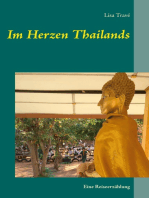 Im Herzen Thailands: Eine Reiseerzählung