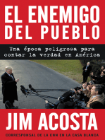 The Enemy of the People \ El enemigo del pueblo (Spanis edition): Una época peligrosa para contar la verdad en América