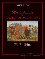 Campanii și bătălii - 05 - Spartacus și Razboiul Sclavilor 73–71 î.Hr.