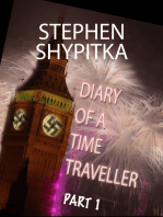Diary of a Time Traveller Part 1