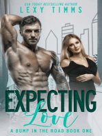 Expecting Love: A Bump in the Road Series, #1
