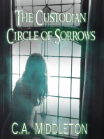 The Custodian: Circle of Sorrows