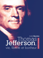 Thomas Jefferson, vie, liberté et bonheur: Portrait amoureux