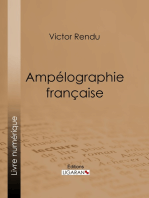 Ampélographie française: Comprenant la statistique, la description des meilleurs cépages, l'analyse chimique du sol et les procédés de culture et de vinification des principaux vignobles de la France