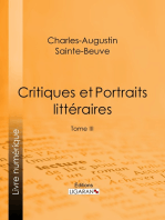 Critiques et Portraits littéraires: Tome III