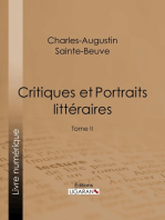 Critiques et Portraits littéraires: Tome II