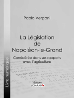 La Législation de Napoléon-le-Grand: Considérée dans ses rapports avec l'agriculture