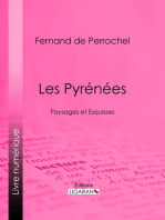 Les Pyrénées: Paysages et Esquisses