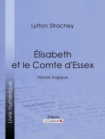 Élisabeth et le Comte d'Essex: Histoire tragique