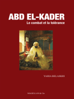 Abd el-Kader: Le combat et la tolérance