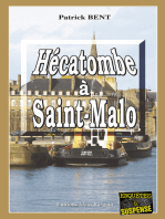 Hécatombe à Saint-Malo: Les enquêtes du commissaire Marie-Jo Beaussange - Tome 4