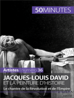 Jacques-Louis David et la peinture d'histoire: Le chantre de la Révolution et de l’Empire