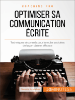 Optimiser sa communication écrite: Techniques et conseils pour formuler ses idées de façon claire et efficace