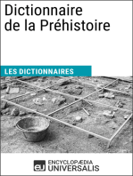 Dictionnaire de la Préhistoire: Les Dictionnaires d'Universalis