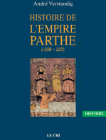 Histoire de l’empire parthe (-250 - 227): À la découverte d'une civilisation méconnue