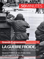 La guerre froide, un combat de longue haleine