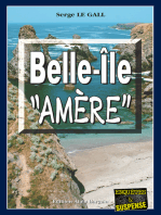 Belle-Île "Amère": Les enquêtes du commissaire Landowski - Tome 11