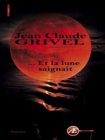 … Et la lune saignait