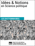 Dictionnaire des Idées & Notions en Science politique: Les Dictionnaires d'Universalis