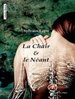 La chair et le néant: Un roman sombre