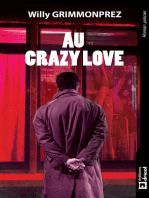 Au crazy Love: Un polar à l'atmosphère lourde