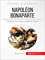 Napoléon Bonaparte: L'Empereur des Français, un géant de l'Histoire
