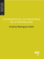 Los desafíos de los trastornos de la personalidad: La salud mental al límite